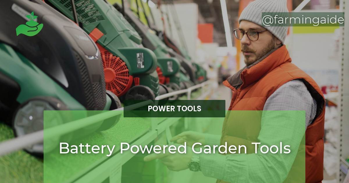 Battery Powered Garden Tools