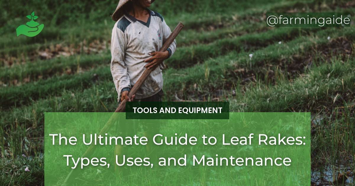 The Ultimate Guide to Leaf Rakes: Types