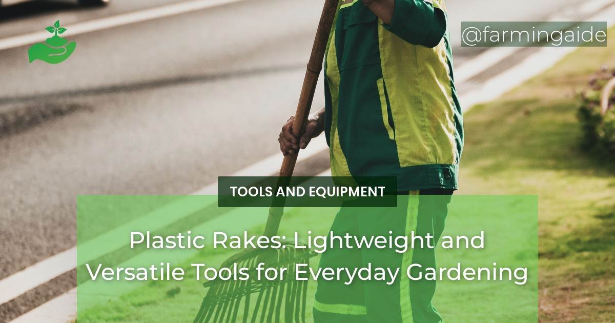 Plastic Rakes: Lightweight and Versatile Tools for Everyday Gardening